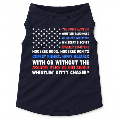 You Dont Have No Whistlin Bungholes Fireworks Joe Dirt Usa American Flag Doggie Tank