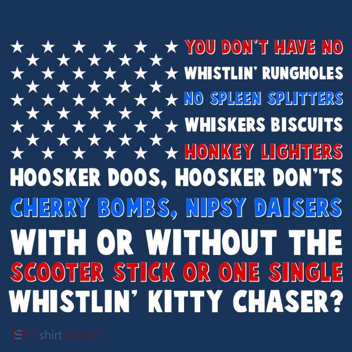 You Dont Have No Whistlin Bungholes Fireworks Joe Dirt Usa American Flag Sustainable Bucket Hat