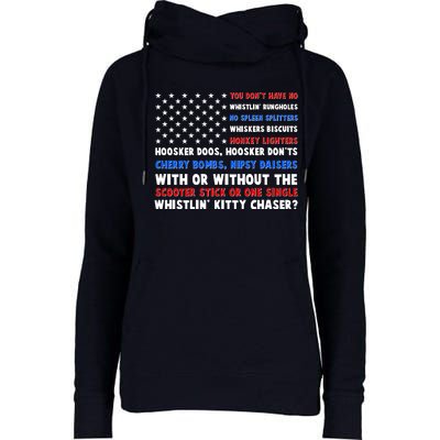 You Dont Have No Whistlin Bungholes Fireworks Joe Dirt Usa American Flag Womens Funnel Neck Pullover Hood