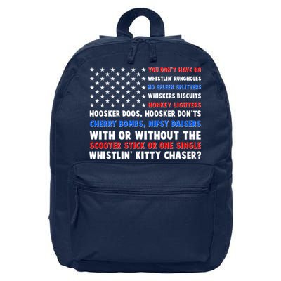You Dont Have No Whistlin Bungholes Fireworks Joe Dirt Usa American Flag 16 in Basic Backpack