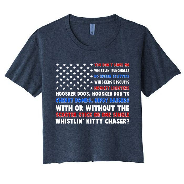 You Dont Have No Whistlin Bungholes Fireworks Joe Dirt Usa American Flag Women's Crop Top Tee