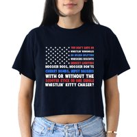 You Dont Have No Whistlin Bungholes Fireworks Joe Dirt Usa American Flag Women's Crop Top Tee