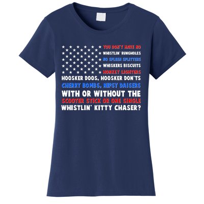 You Dont Have No Whistlin Bungholes Fireworks Joe Dirt Usa American Flag Women's T-Shirt