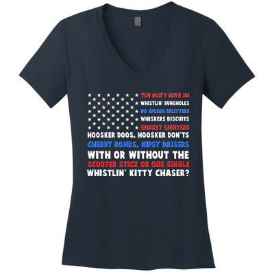 You Dont Have No Whistlin Bungholes Fireworks Joe Dirt Usa American Flag Women's V-Neck T-Shirt