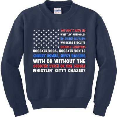 You Dont Have No Whistlin Bungholes Fireworks Joe Dirt Usa American Flag Kids Sweatshirt