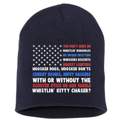 You Dont Have No Whistlin Bungholes Fireworks Joe Dirt Usa American Flag Short Acrylic Beanie