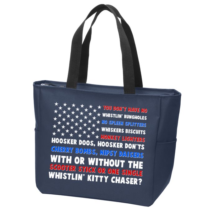 You Dont Have No Whistlin Bungholes Fireworks Joe Dirt Usa American Flag Zip Tote Bag