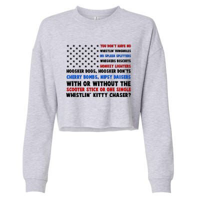 You Dont Have No Whistlin Bungholes Fireworks Joe Dirt Usa American Flag Cropped Pullover Crew