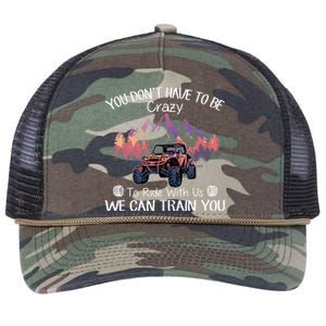 You Don't Have To Be Crazy To Ride With Us SXS UTV Funny Retro Rope Trucker Hat Cap