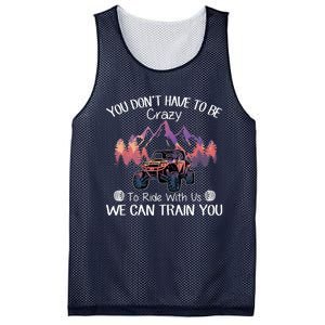 You Don't Have To Be Crazy To Ride With Us SXS UTV Funny Mesh Reversible Basketball Jersey Tank