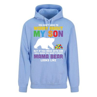 You DonT Have To Worry About My Son Autism Mama Bear Gift Unisex Surf Hoodie