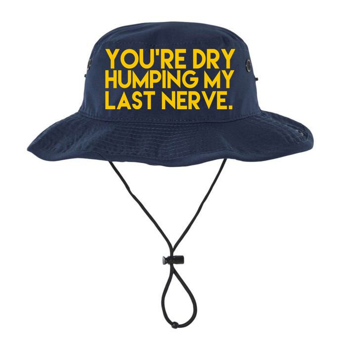 You're Dry Humping My Last Nerve Funny Bucket Hat