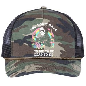 You Dont Have To Die To Be Dead To Me Retro Rope Trucker Hat Cap