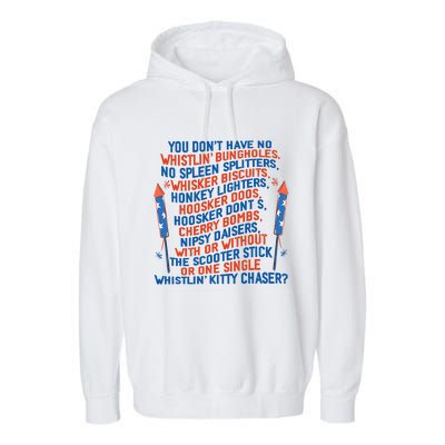 You Don’T Have No Whistlin’ Bungholes Funny July 4th Of July Garment-Dyed Fleece Hoodie