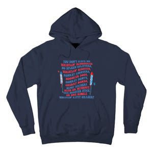 You Don’T Have No Whistlin’ Bungholes Funny July 4th Of July Tall Hoodie