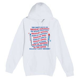 You Don’T Have No Whistlin’ Bungholes Funny July 4th Of July Premium Pullover Hoodie