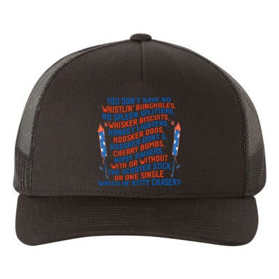 You Don’T Have No Whistlin’ Bungholes July 4th Of July Yupoong Adult 5-Panel Trucker Hat