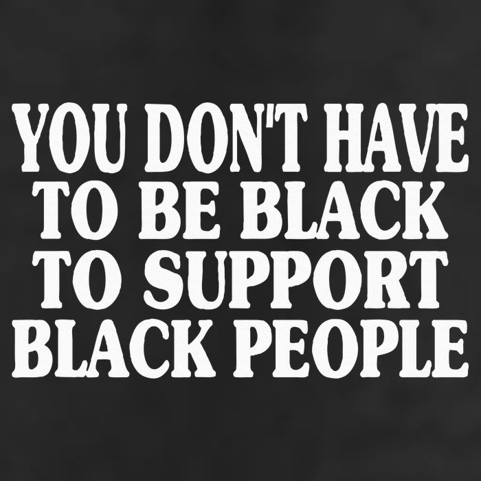 You DonT Have To Be Black To Support Black People Adult Drive Performance Visor