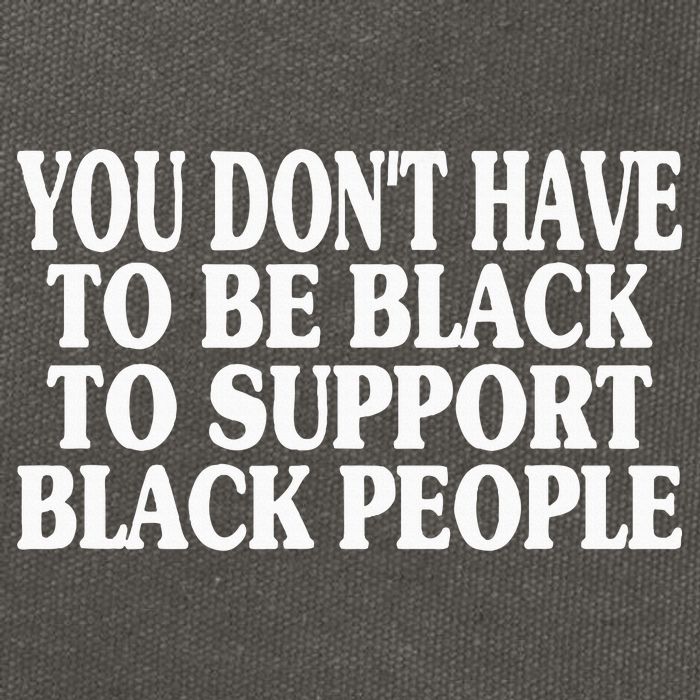 You DonT Have To Be Black To Support Black People Cotton Canvas Backpack