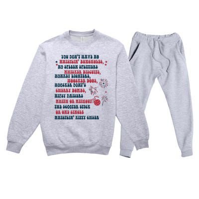 You Dont Have No Whistling Bungholes 4th Of July Usa Flag Premium Crewneck Sweatsuit Set