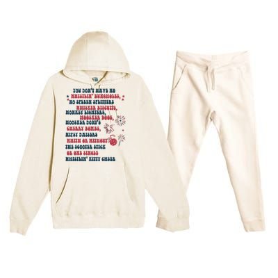 You Dont Have No Whistling Bungholes 4th Of July Usa Flag Premium Hooded Sweatsuit Set