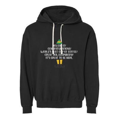 You Did It Congratulations Worlds Best Cup Of Coffee Buddy Garment-Dyed Fleece Hoodie