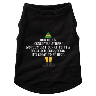 You Did It Congratulations Worlds Best Cup Of Coffee Buddy Doggie Tank