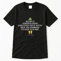 You Did It Congratulations Worlds Best Cup Of Coffee Buddy Tall T-Shirt