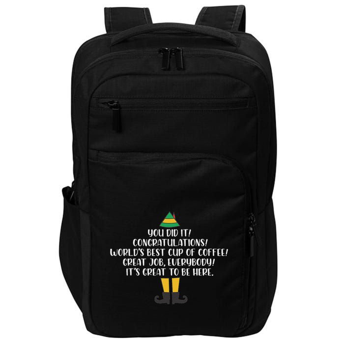 You Did It Congratulations Worlds Best Cup Of Coffee Buddy Impact Tech Backpack