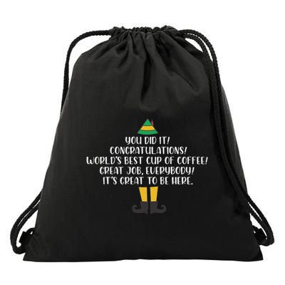 You Did It Congratulations Worlds Best Cup Of Coffee Buddy Drawstring Bag
