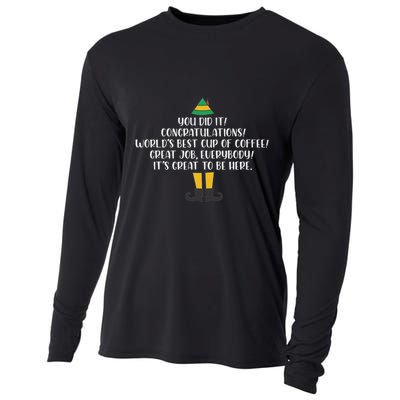 You Did It Congratulations Worlds Best Cup Of Coffee Buddy Cooling Performance Long Sleeve Crew