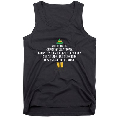 You Did It Congratulations Worlds Best Cup Of Coffee Buddy Tank Top
