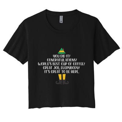 You Did It Congratulations Worlds Best Cup Of Coffee Buddy Crop Top