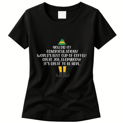 You Did It Congratulations Worlds Best Cup Of Coffee Buddy Womens T-Shirt