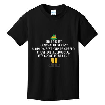 You Did It Congratulations Worlds Best Cup Of Coffee Buddy Kids T-Shirt