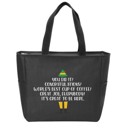 You Did It Congratulations Worlds Best Cup Of Coffee Buddy Zip Tote Bag