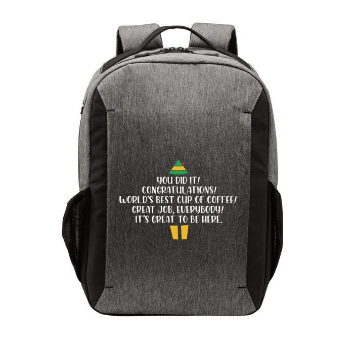 You Did It Congratulations Worlds Best Cup Of Coffee Buddy Vector Backpack