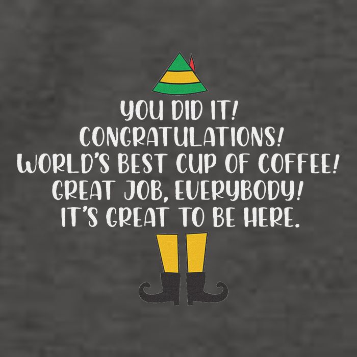 You Did It Congratulations Worlds Best Cup Of Coffee Buddy Vector Backpack