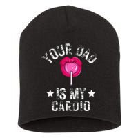 Your Dad Is My Cardio Funny Quotes Pun Humor Sarcasm Short Acrylic Beanie