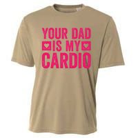 Your Dad Is My Cardio Cooling Performance Crew T-Shirt