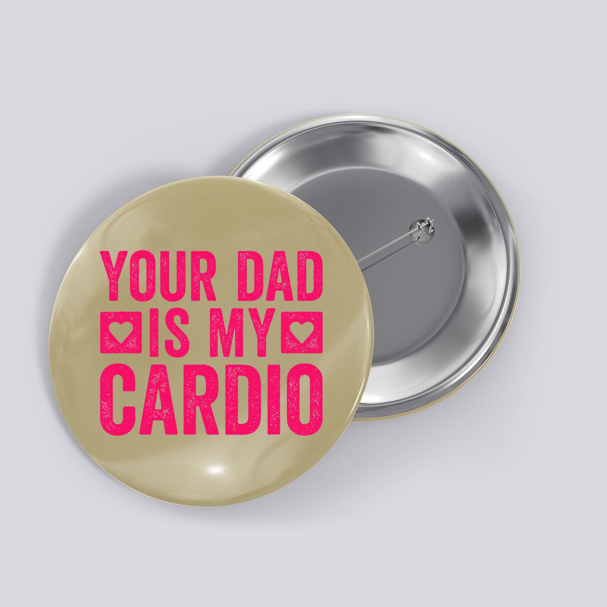 Your Dad Is My Cardio Button