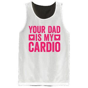 Your Dad Is My Cardio Mesh Reversible Basketball Jersey Tank