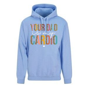 Your Dad Is My Cardio Leopard Funny Great Gift Unisex Surf Hoodie