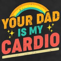 Your Dad Is My Cardio Vintage Rainbow Saying Sarcasm Gym Hat