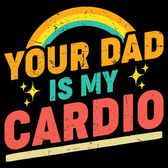Your Dad Is My Cardio Vintage Rainbow Saying Sarcasm Gym Kids T-Shirt