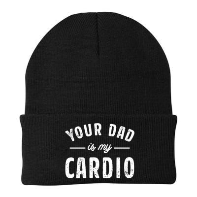 Your Dad Is My Cardio Meaningful Gift Beanie
