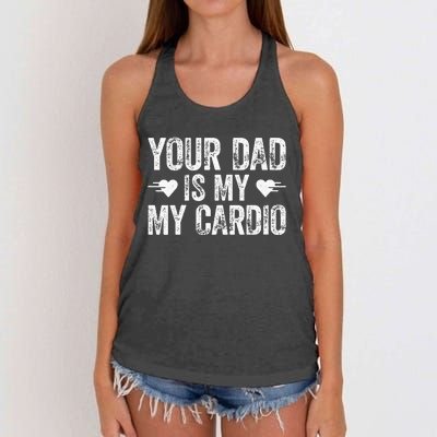 Your Dad Is My Cardio Women's Knotted Racerback Tank