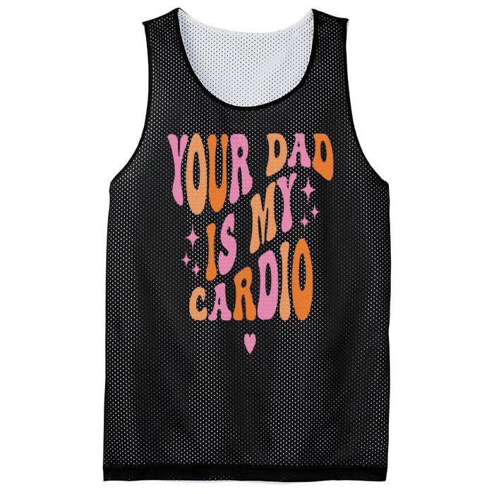 Your Dad Is My Cardio Retro Vintage Funny Saying Mesh Reversible Basketball Jersey Tank