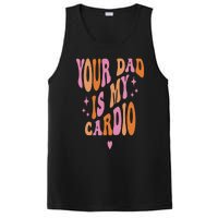 Your Dad Is My Cardio Retro Vintage Funny Saying PosiCharge Competitor Tank