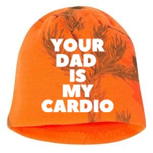 Your Dad Is My Cardio Funny Father Fitness Great Gift Kati - Camo Knit Beanie